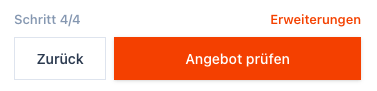 Screenshot der unteren Navigation im Erweiterungen-Schritt mit Angebot prüfen.