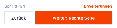 Screenshot der unteren Navigation im Erweiterungen-Schritt mit Weiter: Rechte Seite.