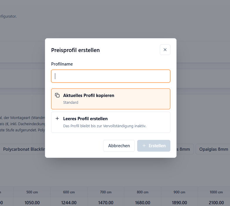 Dialog Preisprofil erstellen mit Profilname sowie den Optionen Aktuelles Profil kopieren und Leeres Profil erstellen.